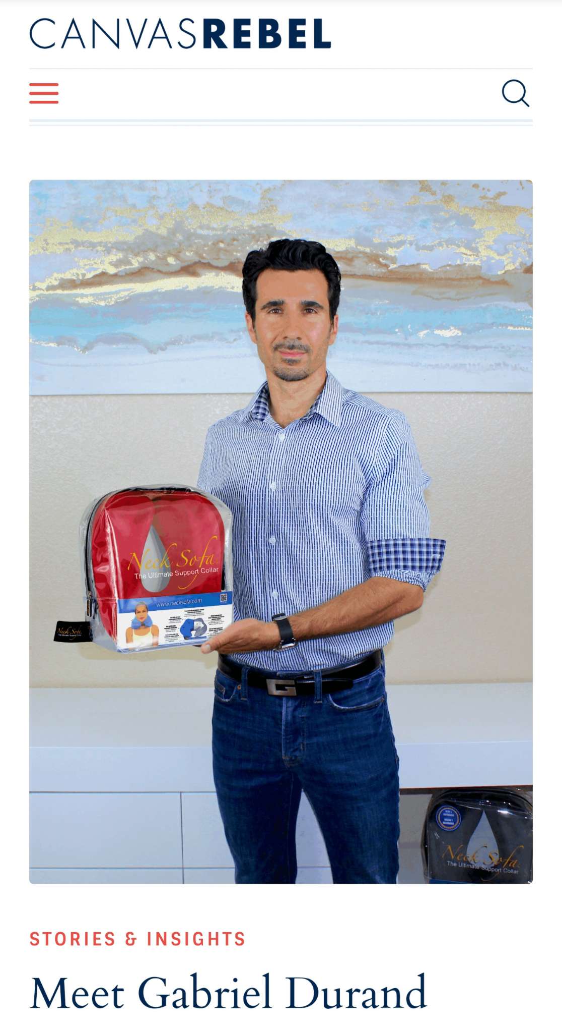 Meet Gabriel Durand, Gabriel is the entrepreneur who designed and invented with his wife the Neck Sofa® Pillow