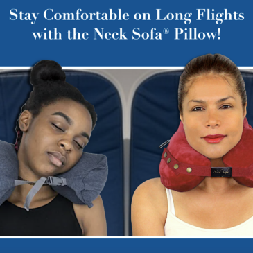 Stay Comfortable on Long Flights with the Neck Sofa® Pillow
